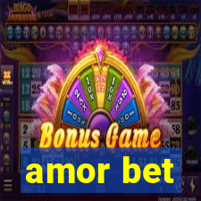 amor bet